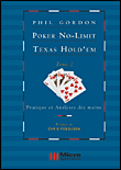 Poker le guide du Texas&nbsp;-&nbsp;Phil Gordon