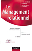 Le management relationnel&nbsp;-&nbsp;Philippe Van Den Bulke, Ivan Monème