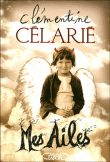 Mes ailes&nbsp;-&nbsp;Clémentine Célarié