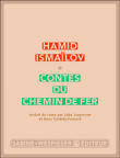 Le chemin de fer&nbsp;-&nbsp;Hamid Ismailov