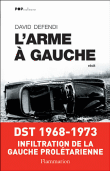L'arme à gauche&nbsp;-&nbsp;David Defendi
