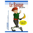 Le basque de poche&nbsp;-&nbsp;Ramon Lazkano, Jean-Charles de Beaumont