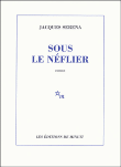 Sous le néflier&nbsp;-&nbsp;Jacques Serena