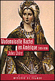 Mademoiselle Rachel en Amérique