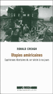 Utopies américaines&nbsp;-&nbsp;Ronald Creagh
