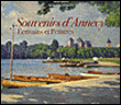 Souvenirs d'Annecy&nbsp;-&nbsp;Alain Bexon