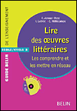 Lire des oeuvres littéraires au cycle 3&nbsp;-&nbsp;Collectif