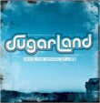 Sugarland&nbsp;-&nbsp;Twice the speed of life