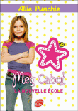 La nouvelle école&nbsp;-&nbsp;Meg Cabot