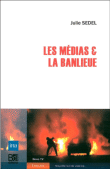 La banlieue et les m�dias