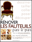 R�nover les fauteuils pas � pas