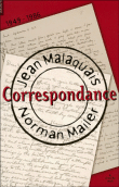 Correspondance&nbsp;-&nbsp;Norman Mailer, Jean Malaquais