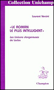 Le roman le plus intelligent les Liaisons dangereuses de Laclos&nbsp;-&nbsp;Laurent Versini