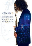 An evening of rhythm and romance&nbsp;-&nbsp;Kenny G