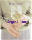 Ecole de la d�gustation