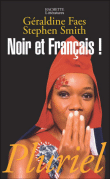 Noir et français&nbsp;-&nbsp;Stephen Smith, Géraldine Faes