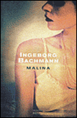Malina&nbsp;-&nbsp;Ingeborg Bachmann