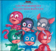 Les pyjamasques et les mascrapules&nbsp;-&nbsp;Romuald