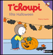 T'choupi - T'choupi fête Halloween