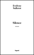 Silence&nbsp;-&nbsp;Evelyne Sullerot
