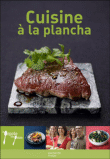 Cuisine à la plancha&nbsp;-&nbsp;Stephan Lagorce