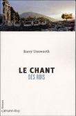 Les chants des rois&nbsp;-&nbsp;Barry Unsworth