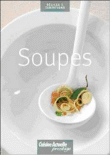 Soupes : délices et tentations&nbsp;-&nbsp;Collectif
