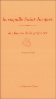 La coquille Saint-Jacques&nbsp;-&nbsp;Francis Streff
