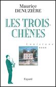 Les trois ch�nes