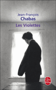 Les violettes&nbsp;-&nbsp;Jean-François Chabas