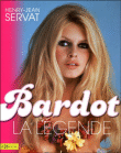 Brigitte Bardot : la légende