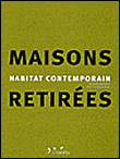 Maisons retirées&nbsp;-&nbsp;Alejandro Bahamon, María Camila Sanjines