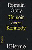 Un soir avec Kennedy&nbsp;-&nbsp;Romain Gary