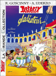 Astérix gladiateur&nbsp;-&nbsp;Albert Uderzo, René Goscinny