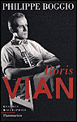Boris Vian&nbsp;-&nbsp;Philippe Boggio