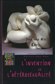 L'invention de l'hétérosexualité&nbsp;-&nbsp;Jonathan Ned Katz