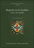 Regards sur Al-Andalus&nbsp;-&nbsp;François Géal