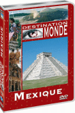Destination monde - Mexique - Aux portes de l'Amérique Centrale&nbsp;-&nbsp;Tourisme