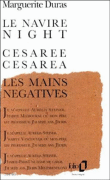 Le Navire Night&nbsp;-&nbsp;Marguerite Duras