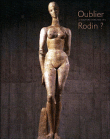 Oublier Rodin ? La sculpture à Paris, 1905-1914&nbsp;-&nbsp;Catherine Chevillot