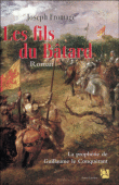 Les fils du batârd&nbsp;-&nbsp;Joseph Fromage