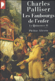 Le quinconce - Le quinconce, T2 Les faubourgs de l'enfer