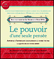 Pouvoir d'une seule pensée&nbsp;-&nbsp;Gay Hendricks, Debble Devoe