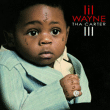 Lil Wayne&nbsp;-&nbsp;Tha Carter 3 - Super jewel