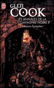La compagnie noire, T7&nbsp;-&nbsp;Glen Cook