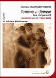 Femme et déesse tout simplement&nbsp;-&nbsp;C. Champougny-Oddoux