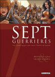 7 Guerrières&nbsp;-&nbsp;Manapul, Michaël Le Galli