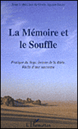 La mémoire et le souffle&nbsp;-&nbsp;Gisèle Siguier-Saune