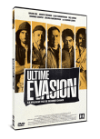 Ultime évasion&nbsp;-&nbsp;Rupert Wyatt