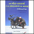 Un vélo couché à la découverte du monde&nbsp;-&nbsp;M. Monceaux